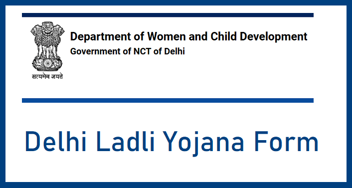 Delhi Ladli Yojana Apply Online