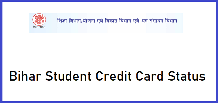 Bihar Student Credit Card Status