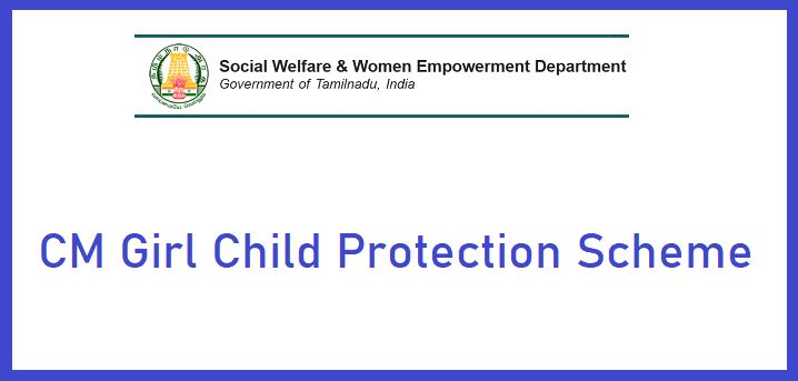 CM Girl Child Protection Scheme