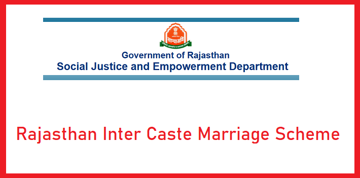 Rajasthan Inter Caste Marriage Scheme